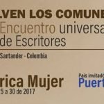 HOMENAJE A AMÉRICA MUJER: COMUNEROS BORICUAS en Colombia del 25 al 30 de Septiembre. La Tierra del Primer Grito Libertario de América nos espera con especial alegría.