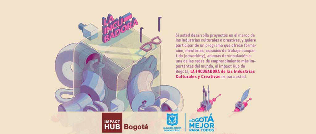 ¡Atentos!  Ultimo día para inscribirse en la incubadora de industrias culturales y creativas de Bogotá