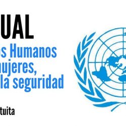 Manual de Naciones Unidas sobre Derechos Humanos de las mujeres la paz y la seguridad