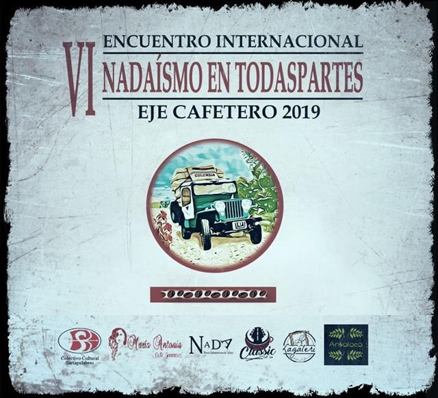 VI Encuentro Internacional Nadaismo