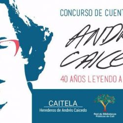 II Concurso de Cuento Andrés Caicedo 2018 – 2019