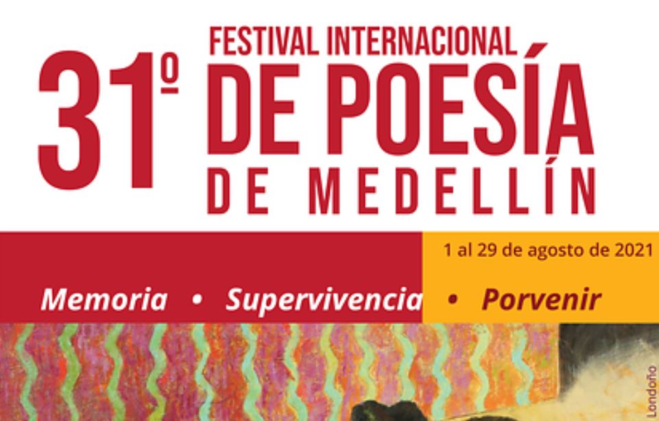 Edición 31 del Festival Internacional de Poesía de Medellín tendrá a casi 200 invitados