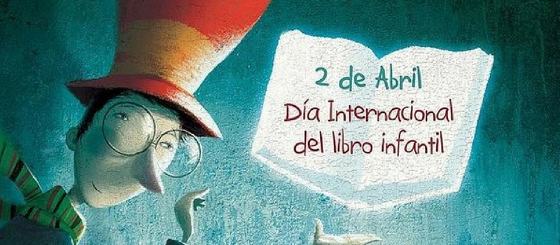 2 de Abril: Día Internacional del Libro Infantil y Juvenil