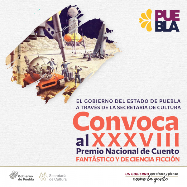 Convocatoria XXXVIII Premio Nacional de cuento fantástico y de ciencia ficción  (Mexico)