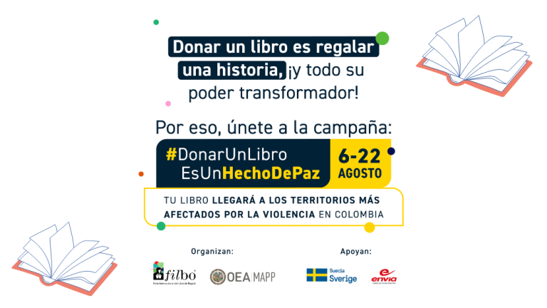 Más de 14.600 libros han llegado a los territorios colombianos gracias a la campaña “Donar un libro es un Hecho de Paz”, liderada por la MAPP/OEA y la FILBo