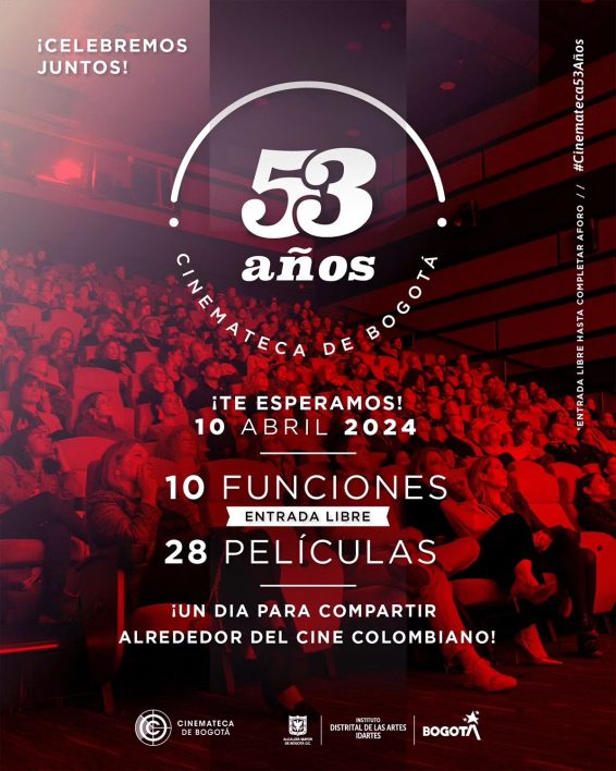 La Cinemateca de Bogotá celebra 53 años con una jornada de cine colombiano gratuito