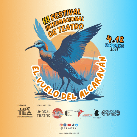 Tercer Festival Internacional de Teatro El Vuelo del Alcaraván