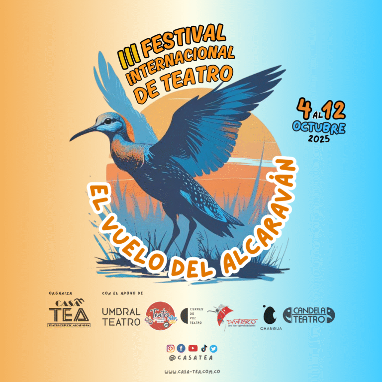Tercer Festival Internacional de Teatro El Vuelo del Alcaraván